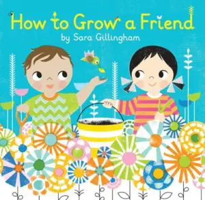 How to Grow a Friend Friendship Story
