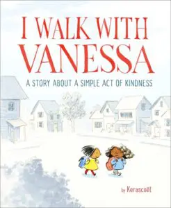 I Walk with Vanessa Friendship Story