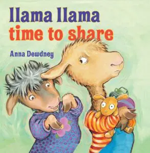 Llama Llama Time to Share Friendship Story