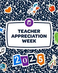 Teacher Appreciation 2025