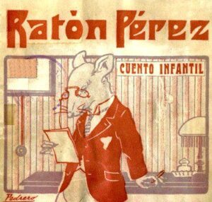 Cover of the 1911 first edition of the Ratón Pérez tale by Luis Coloma, illustrated by Mariano Pedrero